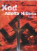 Kod Adolfa Hitlera Część 2